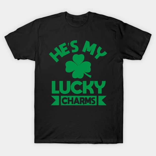 He's My Lucky Charms T-Shirt by monstercute